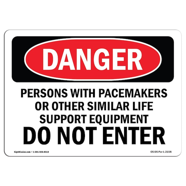 Signmission OSHA Danger Sign, 7" Height, Rigid Plastic, Persons With Pacemakers Or Other Similar, Landscape OS-DS-P-710-L-2158 - main